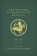 The Letters and Charters of Henry II, King of England 1154-1189: Volume VII: Indexes