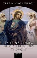 Faith and Science in Russian Religious Thought