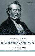 The Letters of Richard Cobden: Volume III: 1854-1859