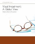 Visual Impairment--A Global View