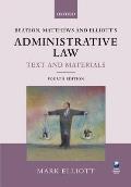 Beatson, Matthews and Elliott's Administrative Law Text and Materials