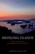 Bridging Islands: Venture Companies and the Future of Japanese and American Industry