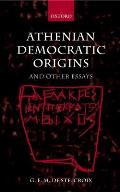 Athenian Democratic Origins: And Other Essays