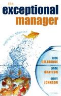 The Exceptional Manager: Making the Difference