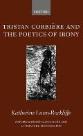 Tristan Corbière and the Poetics of Irony