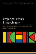 Empirical Ethics in Psychiatry