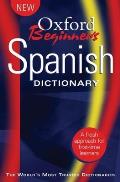 Oxford Beginners Spanish Dictionary Bilingual