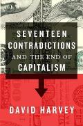 Seventeen Contradictions & the End of Capitalism