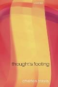 Thought's Footing: Themes in Wittgenstein's Philosophical Investigations