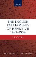 The English Parliaments of Henry VII 1485-1504