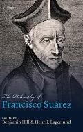 Philosophy of Francisco Suarez