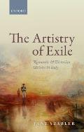 Artistry of Exile: Romantic and Victorian Writers in Italy