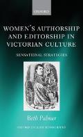 Women's Authorship and Editorship in Victorian Culture