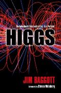 Higgs The Invention & Discovery of the God Particle