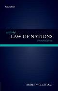 Brierly's Law of Nations: An Introduction to the Role of International Law in International Relations