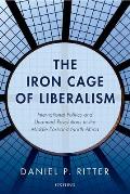 Iron Cage of Liberalism International Politics & Unarmed Revolutions in the Middle East & North Africa