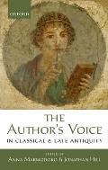 The Author's Voice in Classical and Late Antiquity