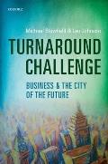 Turnaround Challenge: Business and the City of the Future