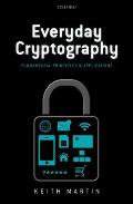 Everyday Cryptography Fundamental Principles & Applications