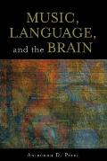 Music Language & the Brain
