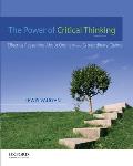 Power of Critical Thinking Effective Reasoning about Ordinary & Extraordinary Claims 4th Edition