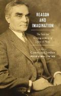 Reason and Imagination: The Selected Correspondence of Learned Hand: 1897-1961