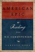 American Epic Reading the US Constitution