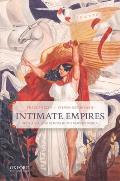 Intimate Empires Body Race & Gender In The Modern World