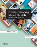Communicating about Health Current Issues & Perspectives
