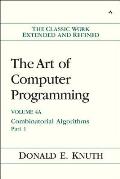 The Art of Computer Programming: Combinatorial Algorithms, Volume 4a, Part 1