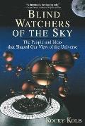 Blind Watchers Of The Sky The People & I
