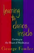 Learning To Dance Inside Getting To Th