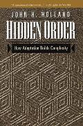 Hidden Order: How Adaptation Builds Complexity