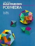 Build Your Own Polyhedra