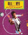 Bill Nye The Science Guys Big Blast Of Science