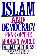 Islam & Democracy Fear Of The Modern