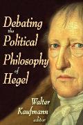 Debating the Political Philosophy of Hegel