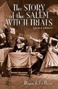 The Story of the Salem Witch Trials