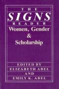 The Signs Reader: Women, Gender, and Scholarship