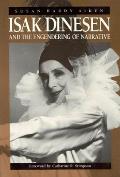 Isak Dinesen and the Engendering of Narrative