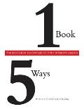 One Book/Five Ways: The Publishing Procedures of Five University Presses