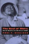 Soul of Mbira Music & Traditions of the Shona People of Zimbabwe