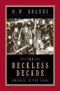 Reckless Decade America In The 1890s