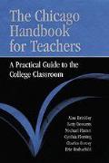 Chicago Handbook for Teachers A Practical Guide to the College Classroom