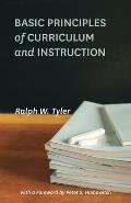 Basic Principles of Curriculum & Instruction