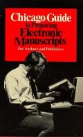 Chicago Guide to Preparing Electronic Manuscripts