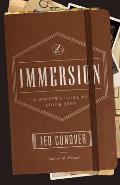 Immersion: A Writer's Guide to Going Deep