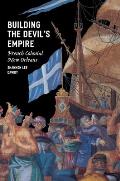Building the Devil's Empire: French Colonial New Orleans