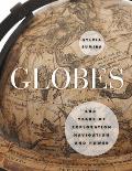 Globes 400 Years of Exploration Navigation & Power
