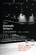 Dramatic Writers Companion Tools to Develop Characters Cause Scenes & Build Stories